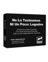 No Lo Testeamos Ni Un Poco: Legados [Expansión]